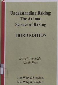 Image of Understanding Baking : The Art And Science Of Baking
