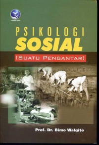 Psikologi Sosial (Suatu Pengantar)