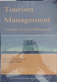 Image of Tourism Management Towards The New Millennium