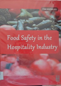 Food Safety in The Hospitality Industry