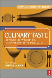 Culinary Taste: Consumer Behaviour In The International Restaurant Sector