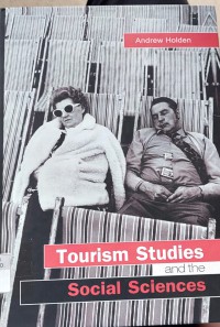 Tourism Studies and The Social Sciences