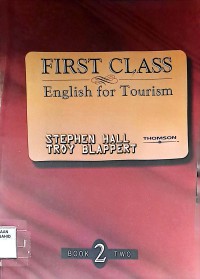 First Class English for Tourism (Book Two)