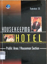 Housekeeping Hotel: Public Area/Houseman Section