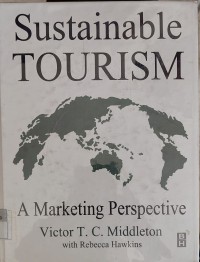 Sustainable Tourism: A Marketing Perspective