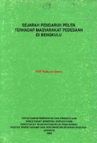 Sejarah Pengaruh Pelita Terhadap Masyarakat Pedesaan di Bengkulu