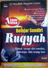 Belajar Sendiri Terapi Ruqyah (Sesuai Syariah)