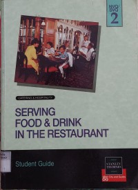 Serving Food & Drink In The Restaurant : Student Guide