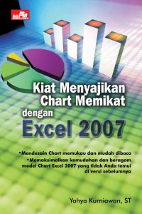 Kiat Menyajikan Chart Memikat dengan Excel 2007