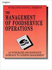 The Management of Foodservice Operations