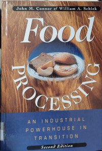 Food Processing : An Industrial Powerhouse In Transition