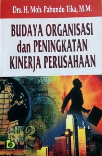 Budaya Organisasi dan Peningkatan Kinerja Perusahaan