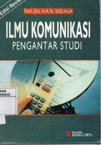 Ilmu Komunikasi Pengantar Studi