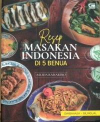 Resep Masakan Indonesia di 5 Benua