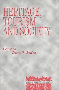 Heritage, Tourism and Society