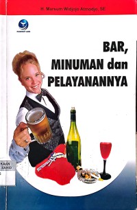 Bar, Minuman dan Pelayanannya