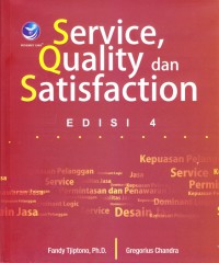 Service Quality dan Satisfaction