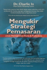 Mengukir Strategi Pemasaran Untuk Meningkatkan Bisnis & Profit Anda