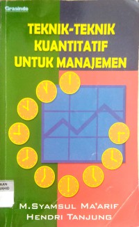 Teknik - Teknik Kuantitatif untuk Manajemen