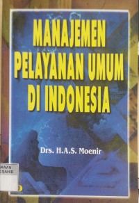 Manajemen Pelayanan Umum di Indonesia