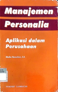 Manajemen Personalia: Aplikasi dalam Perusahaaan