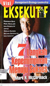 Image of Visi Eksekutif: 7 Langkah Kepemimpinan Menuju Sukses