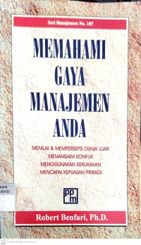 Memahami Gaya Manajemen Anda