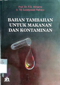 Bahan Tambahan untuk Makanan dan Kontaminan