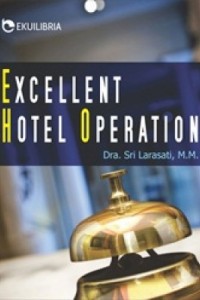 Excellent Hotel Operation