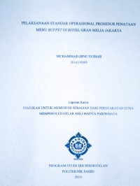 Pelaksanaan Standar Operasional Prosedur Penataan Menu Buffet di Hotel Gran Melia Jakarta