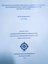 Pelaksanaan Standar Operasional Prosedur Houseman dalam Menggunakan Mesin Pembersih di Hotel Aryaduta Jakarta