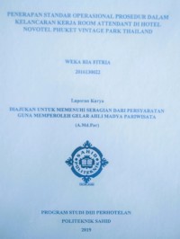 Penerapan Standar Operasional Prosedur dalam Kelancaran Kerja Room Attendant di Hotel Novotel Phuket Vintage Park Thailand