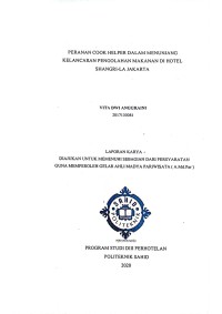 Peranan Cook Helper dalam Menunjang Kelancaran Pengolahan Makanan di Hotel Shangri-La Jakarta