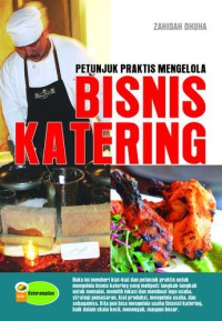 Petunjuk Praktis Mengelola Bisnis Katering