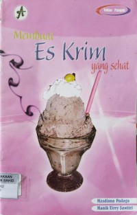 Membuat Es Krim yang Sehat