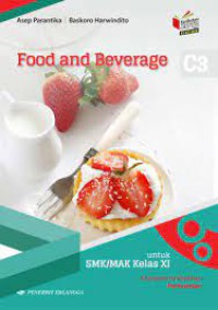 Food and Beverage : Untuk SMK/MAK Kelas XI
