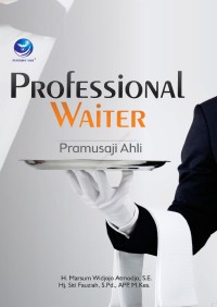 Profesional Waiter : Pramusaji Ahli