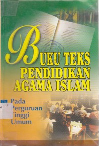 Image of Buku Teks Pendidikan Agama Islam Pada Perguruan Tinggi Umum