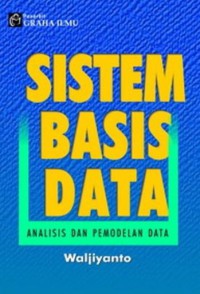 Image of Sistem Basis Data: Analisis dan Pemodelan Data