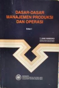 Image of Dasar-Dasar Manajemen Produksi dan Operasi