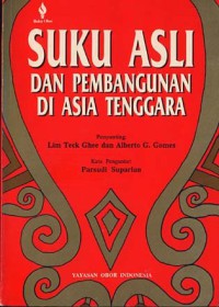 Image of Suku Asli dan Pembangunan di Asia Tenggara