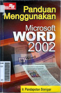 Image of Panduan Menggunakan Microsoft Word 2002