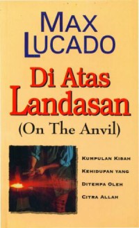 Image of Di Atas Landasan: Kumpulan Kisah Kehidupan yang Ditempa Oleh Citra Allah