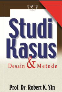 Image of Studi Kasus: Desain dan Metode