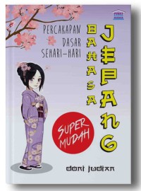 Image of Percakapan Dasar Bahasa Jepang Sehari-hari Super Mudah
