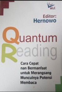 Image of Quantum Reading: Cara Cepat nan Bermanfaat untuk Merangsang Munculnya Potensi Membaca