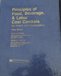 Image of Principles Of Food Beverage & Labor Cost Control : For Hotel And Restaurants