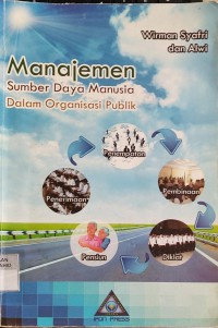 Image of Manajemen Sumber Daya Manusia dalam Organisasi Publik
