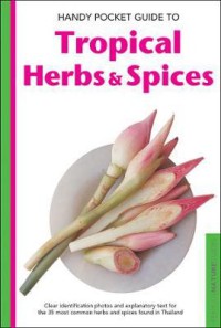 Image of Handy Pocket Guide to Tropical Herbs and Spices