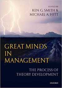 Image of Great Minds In Management : The Process Of Theory Development